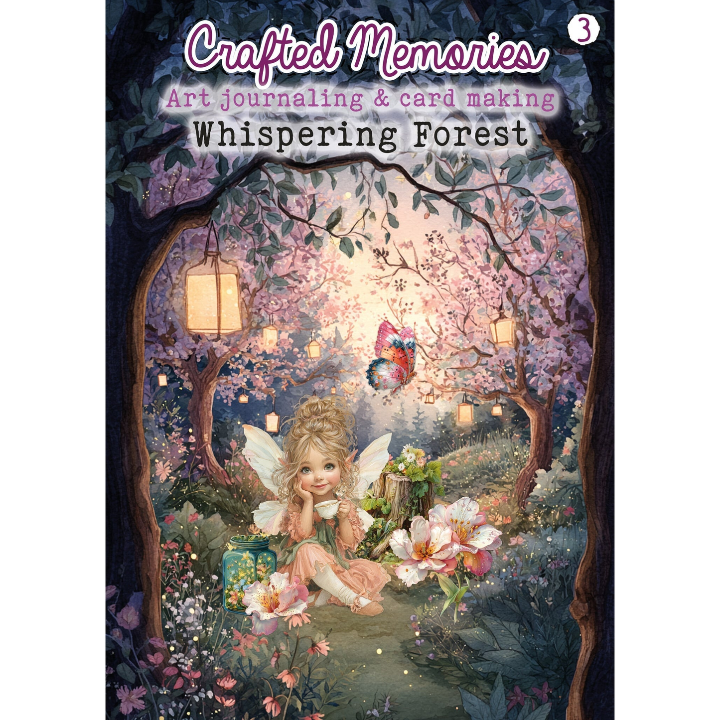 Whispering Forest Art Journaling Book 03 Crafted Memories
