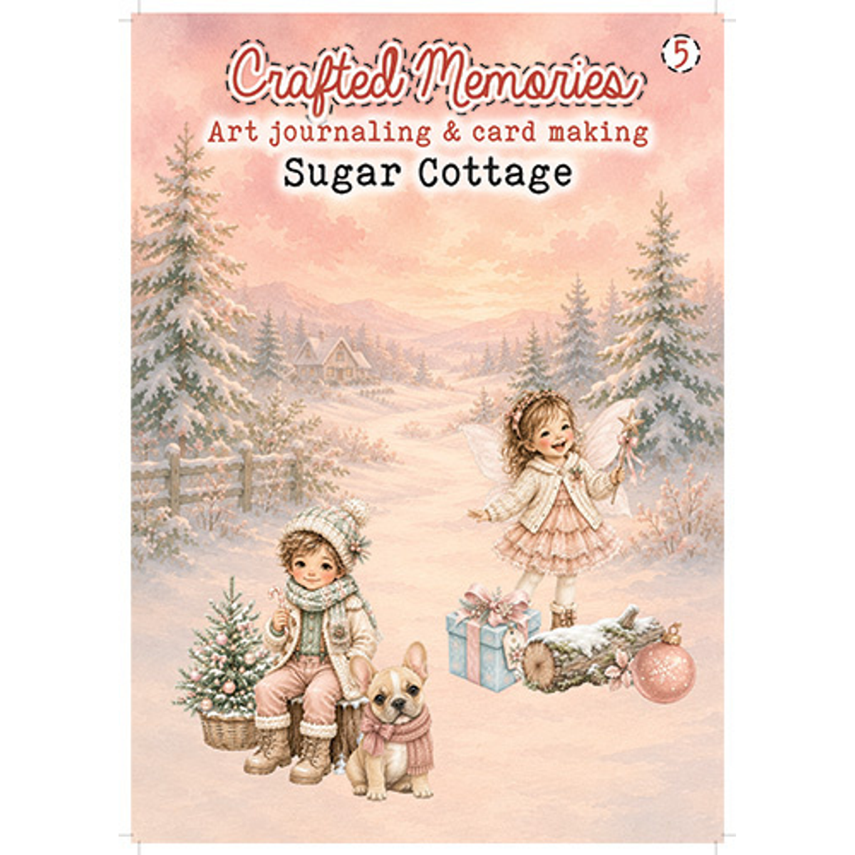 Sugar Cottage Art Journaling Book Crafted Memories
