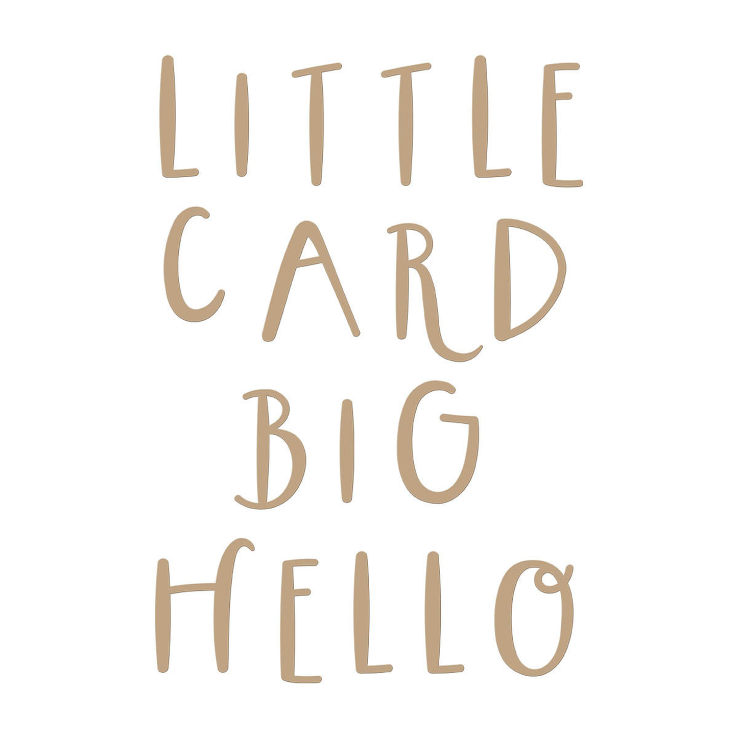 Little Card Big Hello