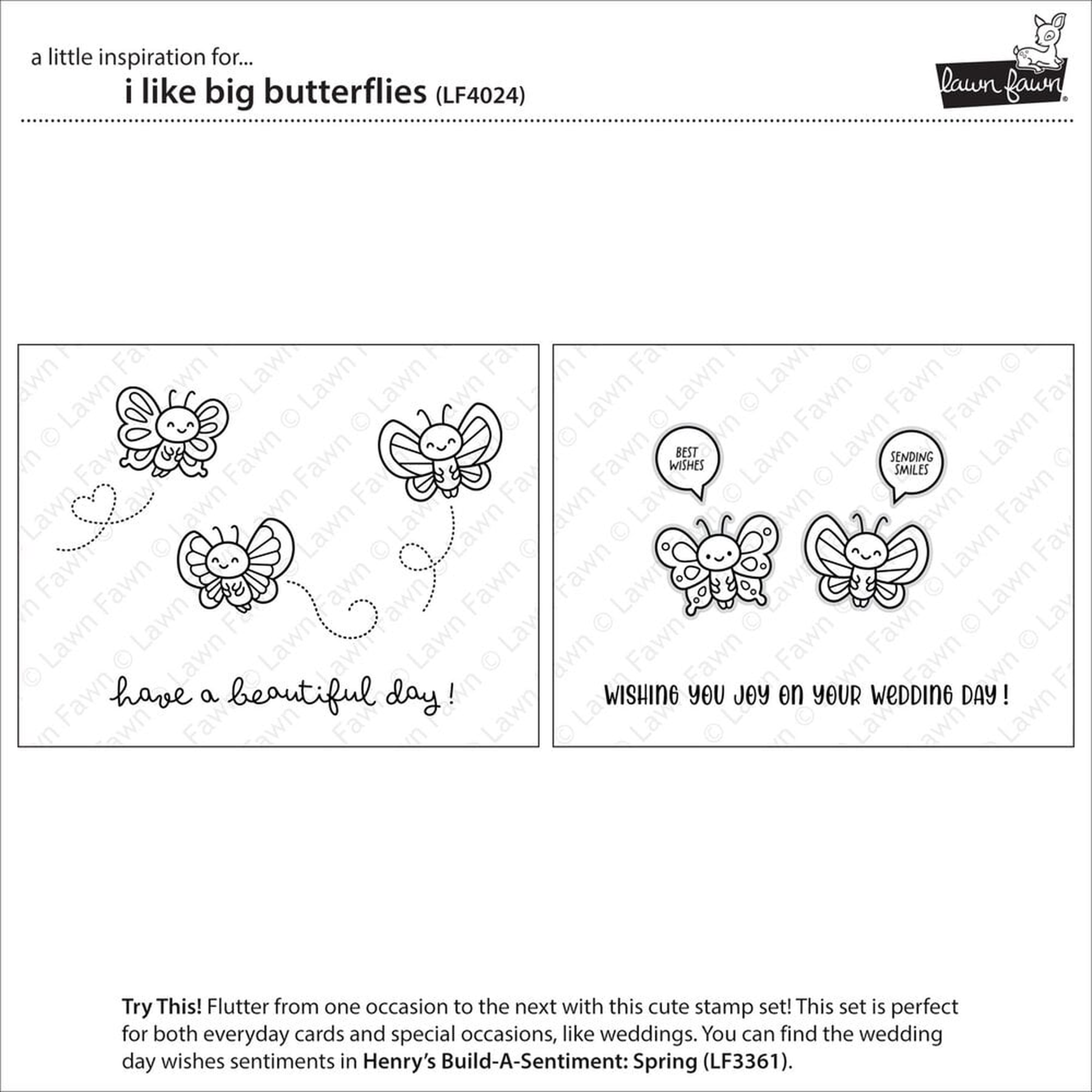 I Like Big Butterflies