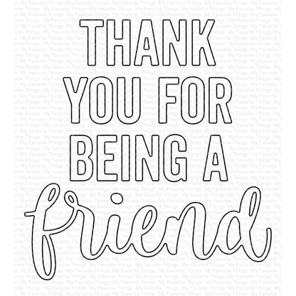Thank You for Being a Friend