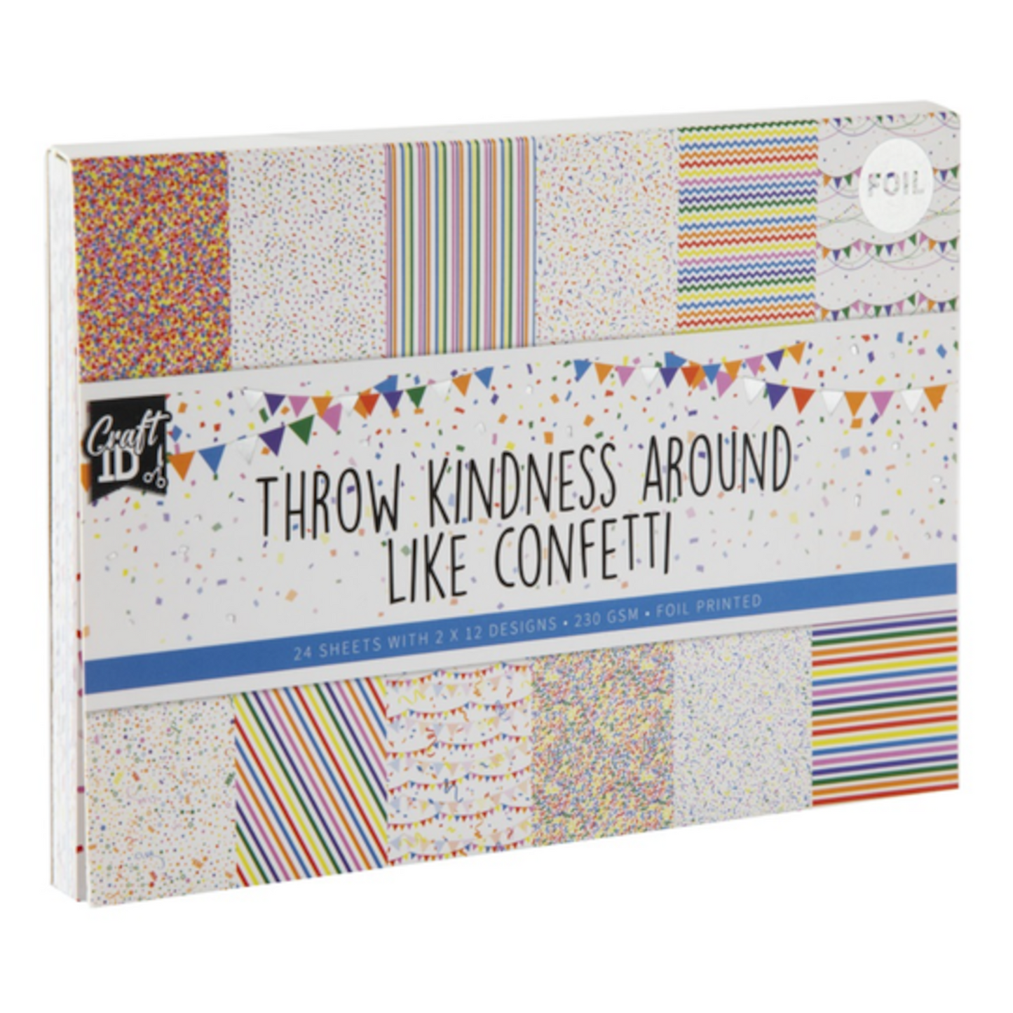 Throw kindness around like Confetti