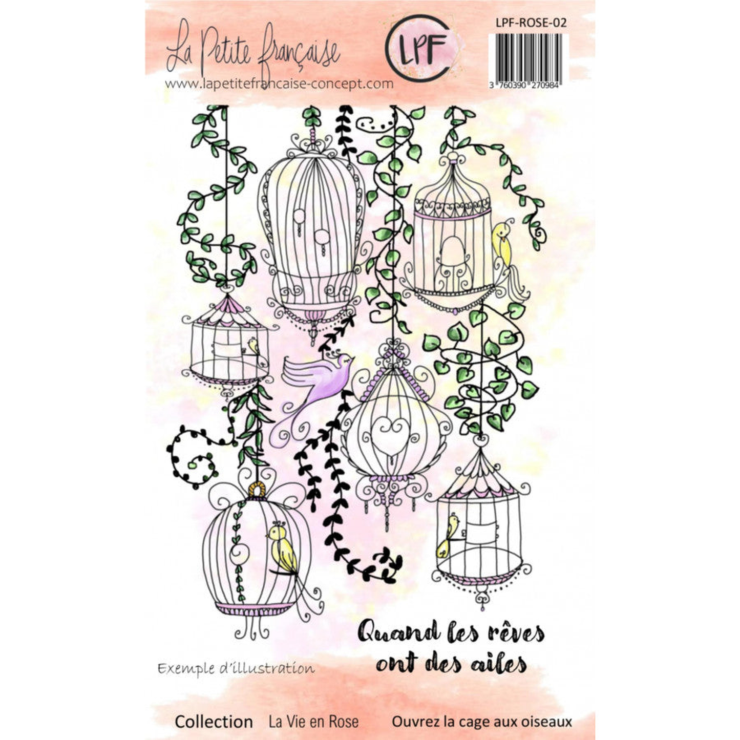 La vie en rose - Ouvrez la cage aux oiseaux